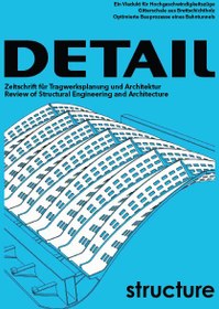 تصویر 20 مجله دیتیل . DETAIL Magazine Part 3 دانلود مجموعه شماره 3 ( قیمت هر مجله 27 دلار _ قیمت دلاری کل مجموعه : 540 دلار )