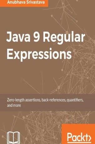 خرید و قیمت دانلود کتاب Java 9 Regular Expressions ویرایش 1 | ترب