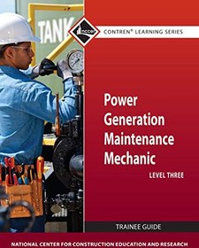 تصویر کتاب Power Generation Maintenance Mechanic Trainee Guide, Level 3 - Original PDF دانلود pdf کتاب Power Generation Maintenance Mechanic Trainee Guide, Level 3 - Original PDF