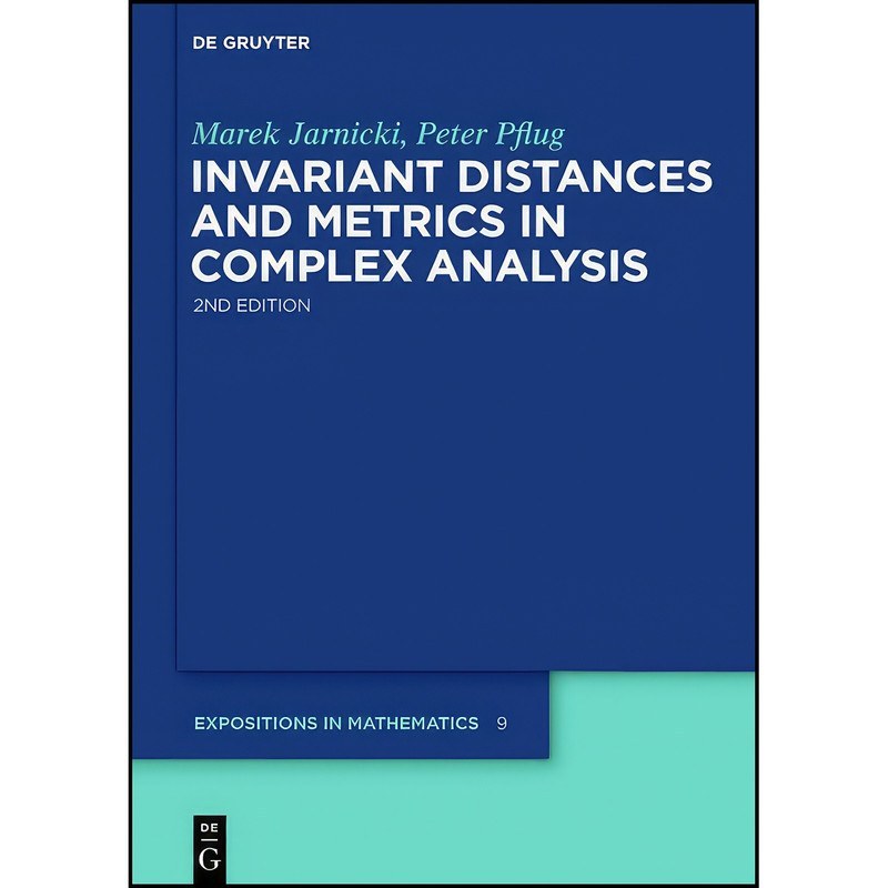 Invariant Distances and Metrics in Complex Analysis (Degruyter Expositions in Mathematics) Jarnicki， Marek; Pflug， Peterコンディションランク