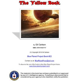 تصویر دانلود کتاب Yellow Book: The History of the Aliens on Earth (Blue Planet Project Book 22) Kindle Edition کتاب انگلیسی کتاب زرد: تاریخچه بیگانگان روی زمین (کتاب پروژه سیاره آبی 22) Kindle Edition