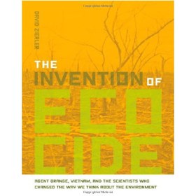 تصویر دانلود کتاب The Invention of Ecocide: Agent Orange, Vietnam, and the Scientists Who Changed the Way We Think About the Environment 