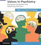 تصویر دانلود کتاب Values in Psychiatry 1st Edition 