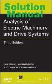 تصویر Solution Manual for Analysis of Electric Machinery and Drive Systems – Paul Krause, Oleg Wasynczuk 
