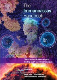 تصویر The Immunoassay Handbook: Theory and Applications of Ligand Binding, ELISA and Related Techniques 4th Ediciónکتاب راهنمای ایمونواسی: تئوری و کاربردهای اتصال لیگاند، الایزا و تکنیک های مرتبط 