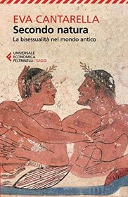 تصویر دانلود کتاب Secondo natura. La bisessualità nel mondo antico 2016 کتاب 2016