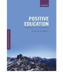 تصویر کتاب Positive Education: The Geelong Grammar School Journey (Oxford Positive Psychology Series) 