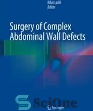 خرید و قیمت دانلود کتاب Surgery of Complex Abdominal Wall Defects ...
