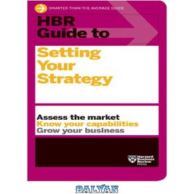 خرید و قیمت دانلود کتاب HBR Guide To Setting Your Strategy (HBR Guide ...