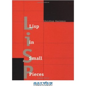 تصویر دانلود کتاب Lisp in Small Pieces در قطعات کوچک لب بزنید