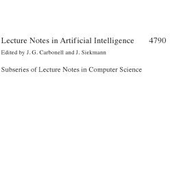 تصویر دانلود کتاب Logic for Programming, Artificial Intelligence, and Reasoning: 14th International Conference, LPAR 2007, Yerevan, Armenia, October 15-19, 2007. Proceedings [1&nbsp;ed.] کتاب انگلیسی منطق برنامه نویسی، هوش مصنوعی و استدلال: چهاردهمین کنفرانس بین المللی، LPAR 2007، یرستان، ارمنستان، 15-19 اکتبر 2007. پرونده ها [1&nbsp;ed.]