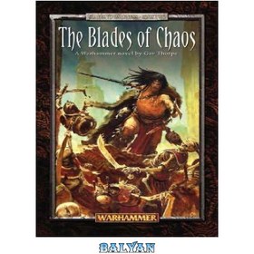 تصویر دانلود کتاب The Blades of Chaos تیغه های آشوب