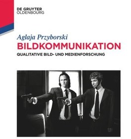 تصویر دانلود کتاب Bildkommunikation: Qualitative Bild- und Medienforschung 2017 کتاب آلمانی ارتباط تصویری: تحقیق کیفی تصویر و رسانه 2017