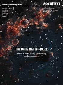 تصویر 15 مجله آرشیتکت . Architect Magazine Part 4 دانلود مجموعه شماره 4 : 2022 الی 2023 ( قیمت هر مجله 19 دلار _ قیمت دلاری کل مجموعه : 285 دلار )