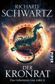 تصویر دانلود کتاب Der Kronrat (Das Geheimnis von Askir 6) Piper e-book کتاب آلمانی شورای خصوصی (کتاب راز اسکر 6) Piper e-book