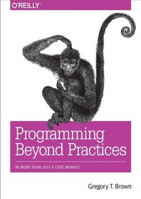 خرید و قیمت دانلود کتاب Programming Beyond Practices Be More Than Just ...