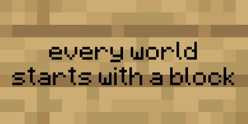 تصویر هر دنیایی از یه بلوک شروع میشه 