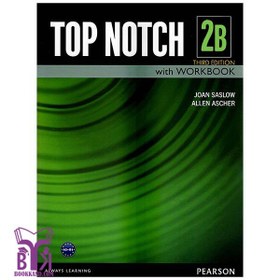 تصویر کتاب تاپ ناچ 2B  ویرایش سوم کتاب  Top Notch 2B Third Edition