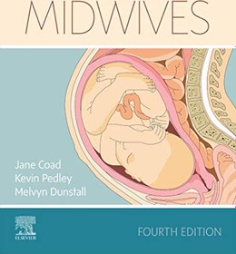 تصویر کتاب Anatomy and Physiology for Midwives E-Book, 4th Edition - Original PDF دانلود pdf کتاب Anatomy and Physiology for Midwives E-Book, 4th Edition - Original PDF