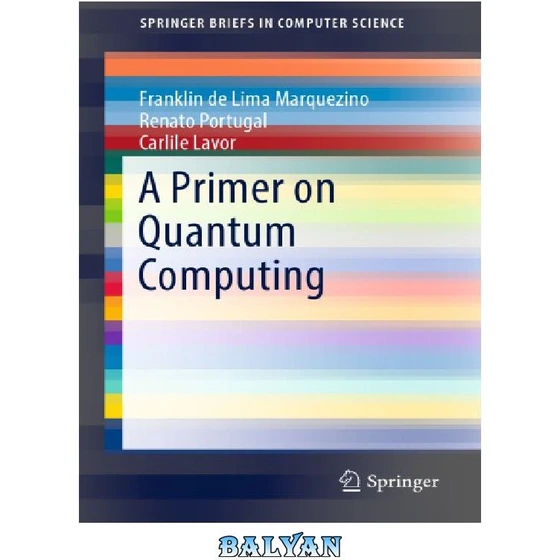 خرید و قیمت دانلود کتاب A Primer on Quantum Computing | ترب