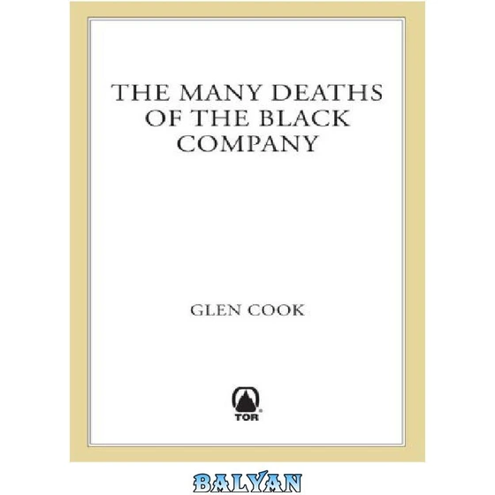 خرید و قیمت دانلود کتاب The Many Deaths of the Black Company (Water Sleeps; Soldiers Live) | ترب