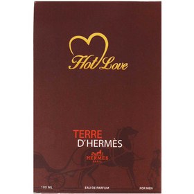 تصویر ادو پرفیوم مردانه مدل Terre D Hermes حجم 100 میل هات لاو Hot Love Eau De Parfum Terre d Hermes For Men 100 ml