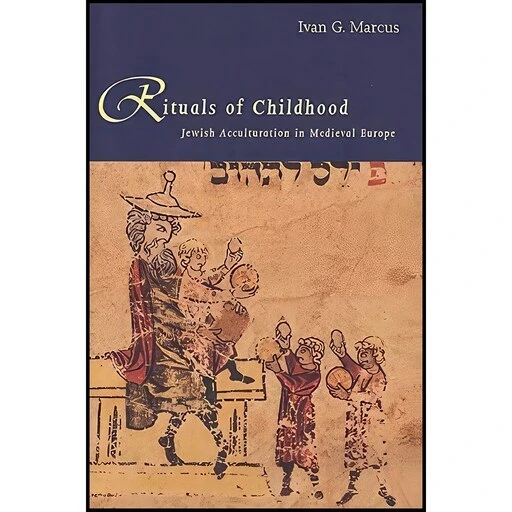 Marcus Ritual Brain خرید و قیمت کتاب زبان اصلی Rituals of Childhood اثر Ivan G Marcus | ترب