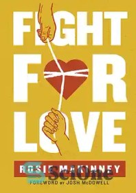 خرید و قیمت دانلود کتاب Fight for Love: How to Take Your Marriage ...
