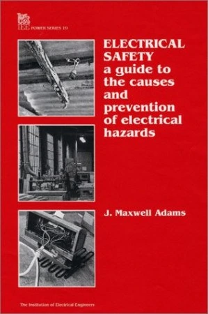 خرید و قیمت کتاب Electrical safety : a guide to the causes and ...