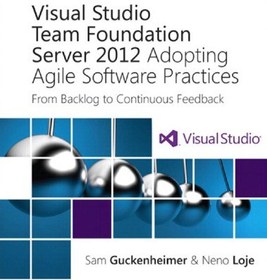 خرید و قیمت دانلود کتاب Visual Studio Team Foundation Server 2012 ...