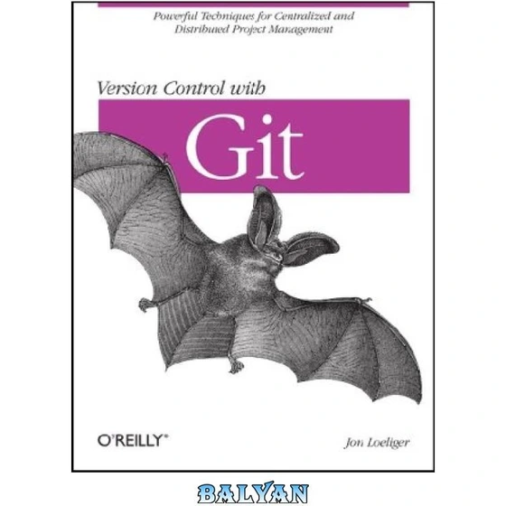 خرید و قیمت دانلود کتاب Version Control with Git: Powerful tools and ...