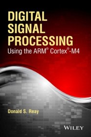 تصویر کتاب Digital signal processing using the ARM Cortex-M4 نسخه کامل 