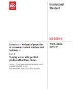 تصویر ISO 3506-4:2025- Fasteners — Mechanical properties of corrosion-resistant stainless steel fasteners — Part 4: Tapping screws with specified grades and hardness classes- دانلود استاندارد 