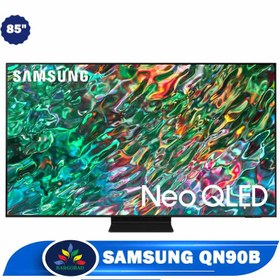 تصویر تلوزیون سامسونگ 85QN90B تلوزیون 4K Neo QLEDسامسونگ مدل QN90B سایز 85 اینچ محصول 2022