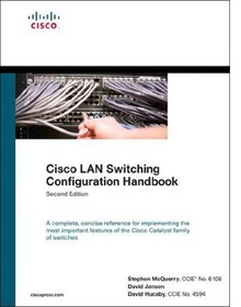 تصویر دانلود کتاب Cisco LAN Switching Configuration Handbook 2nd Edition کتاب انگلیسی دفترچه تنظیمات سوئیچینگ LAN Cisco 2nd Edition