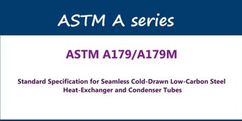 تصویر ASTM A179/A179M- لوله های بدون درز مبدل های حرارتی و کندانسور 