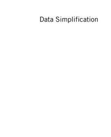 تصویر دانلود کتاب Data simplification : taming information with open source tools ویرایش 1 کتاب انگلیسی ساده سازی داده ها: رام کردن اطلاعات با ابزارهای منبع باز ویرایش 1