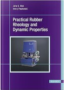 تصویر Practical Rubber Rheology and Dynamic Properties John S. Dick Henry Pawlowski, 9781569906170, 978-1569906170, 978-1-56990-617-0, 978-1-56990-618-7, 1569906173, 1569906181, 9781569906187, 978-1569906187