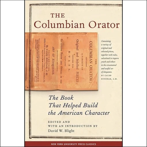 خرید و قیمت کتاب زبان اصلی The Columbian Orator اثر David W Blight ترب