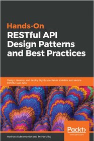 تصویر Hands-On RESTful API Design Patterns and Best Practices 