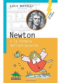 تصویر داستان ایتالیایی Newton e la formula dell'antigravità 