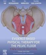تصویر دانلود کتاب Evidence-Based Physical Therapy for the Pelvic Floor: Bridging Science and Clinical Practice 3rd Edition 
