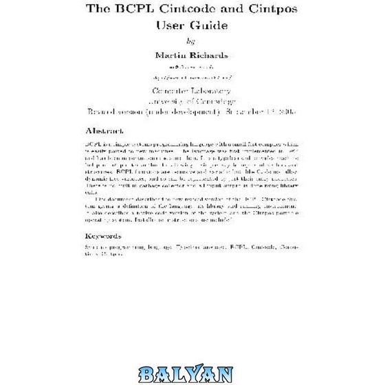 خرید و قیمت دانلود کتاب The BCPL Cintcode and Cintpos user guide | ترب
