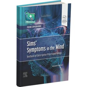 تصویر کتاب Sims’ Symptoms in the Mind: Textbook of Descriptive Psychopathology 7th Edition 