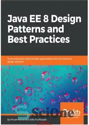 خرید و قیمت دانلود کتاب Java EE 8 Design Patterns and Best Practices ...