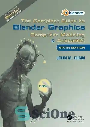 خرید و قیمت دانلود کتاب COMPLETE GUIDE TO BLENDER GRAPHICS : computer ...