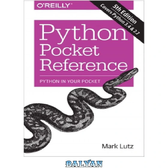 خرید و قیمت دانلود کتاب Python Pocket Reference, 5th Edition: Python in ...