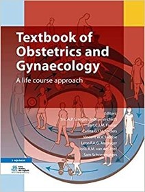تصویر دانلود ایبوک کتاب تکست بوک آف ابستتریکس اند ژنیکولوژی Textbook of Obstetrics and Gynaecology : A life course approach 