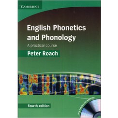 تصویر کتاب آواشناسی و آواشناسی انگلیسی ویرایش چهارم انتشارات کمبریج 