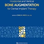 تصویر دانلود کتاب Horizontal and Vertical Bone Augmentation for Dental Implant Therapy 